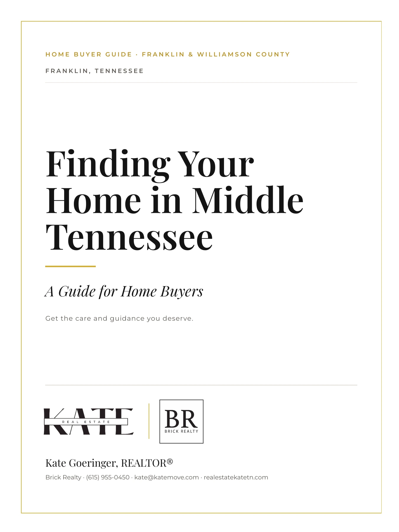 Cover of Kate Goeringer's Home Buyer Guide for Franklin and Williamson County